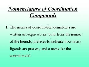 Nomenclature of coordination compounds