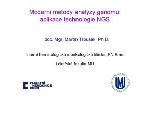 Modern metody analzy genomu aplikace technologie NGS doc