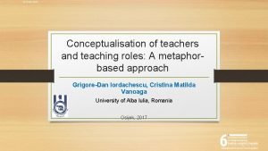 12 14 May 2016 Conceptualisation of teachers and