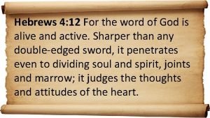 Hebrews 4 12 For the word of God