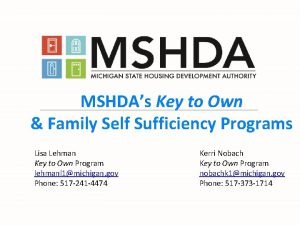 MSHDAs Key to Own Family Self Sufficiency Programs