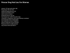 Proscar 5 mg Hair Loss For Woman proscar