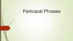 Participal phrase definition