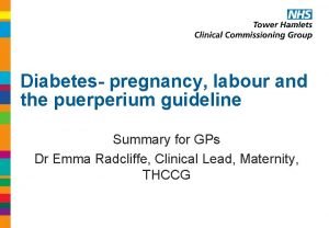 Diabetes pregnancy labour and the puerperium guideline Summary