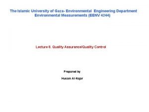 The Islamic University of Gaza Environmental Engineering Department