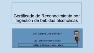 Certificado de Reconocimiento por Ingestin de bebidas alcohlicas