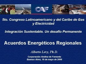 5 to Congreso Latinoamericano y del Caribe de