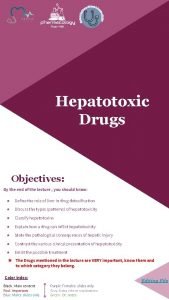 Hepatotoxic drugs