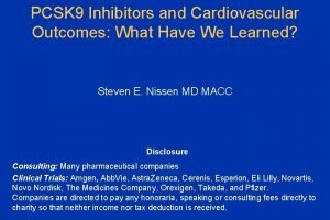 PCSK 9 Inhibitors and Cardiovascular Outcomes What Have