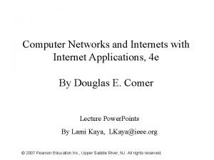 Computer Networks and Internets with Internet Applications 4