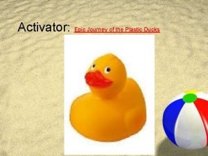 The epic journey of the plastic ducks