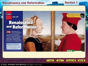 Renaissance and Reformation Section 1 Renaissance and Reformation