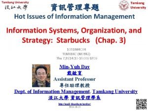 Tamkang University Tamkang University Hot Issues of Information