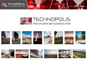 Technopolis ICT park Companies of the ICT sector