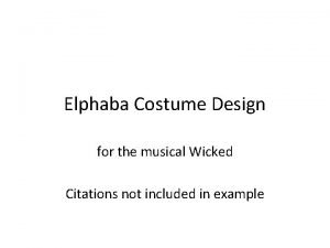 Elphaba school costume