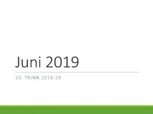 Juni 2019 10 TRINN 2018 19 FORHNDSSVAR Du