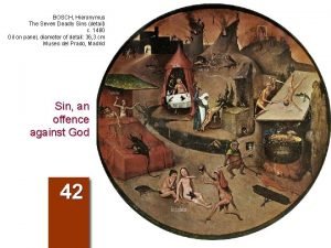 Bosch seven deadly sins