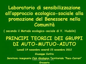 Laboratorio di sensibilizzazione allapproccio ecologicosociale alla promozione del