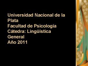 Universidad Nacional de la Plata Facultad de Psicologa