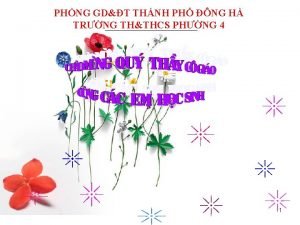 PHNG GDT THNH PH NG H TRNG THTHCS