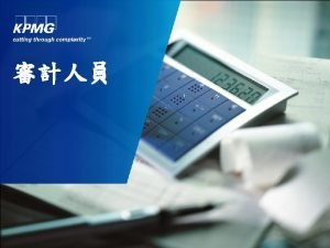 2011 KPMG Co Ltd a Taiwan company limited