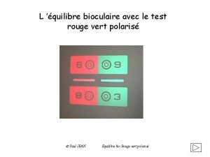 Equilibre bioculaire