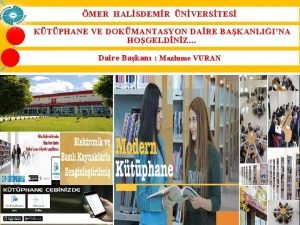 MER HALSDEMR NVERSTES KTPHANE VE DOKMANTASYON DARE BAKANLIINA