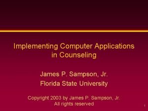 Implementing Computer Applications in Counseling James P Sampson