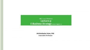 MGT 3225 EBusiness Lecture 4 EBusiness Strategy Book