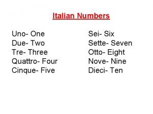 Italian Numbers Uno One Due Two Tre Three