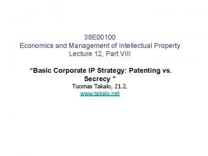 38 E 00100 Economics and Management of Intellectual