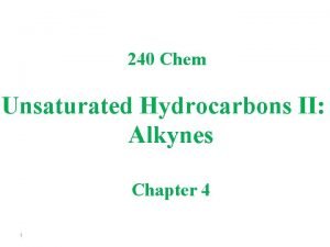 Hybridization of alkynes