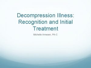 Decompression sickness Decompression sickness