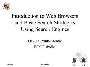 Introduction to Web Browsers and Basic Search Strategies