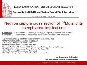 EUROPEAN ORGANIZATION FOR NUCLEAR RESEARCH Proposal to the