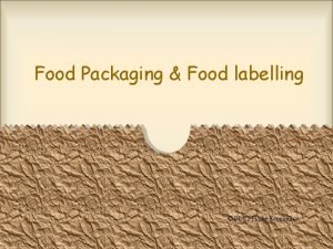 Meaning of food packaging in home economics