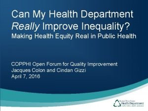 Can My Health Department Really Improve Inequality Making