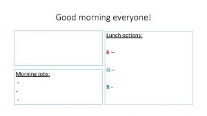 Morning jobs