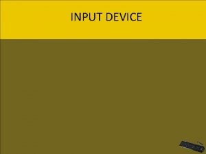 Apa fungsi input device
