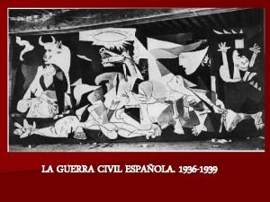 LA GUERRA CIVIL ESPAOLA 1936 1939 Agradecimientos n