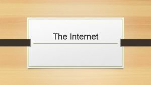 Uses of internet