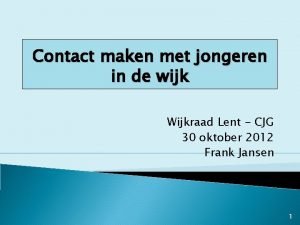 Contact maken met jongeren in de wijk Wijkraad