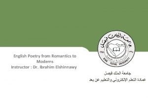 English Poetry from Romantics to Moderns Instructor Dr