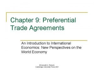Chapter 9 Preferential Trade Agreements An Introduction to
