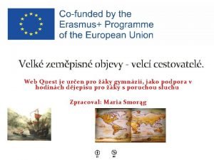 Velk zempisn objevy velc cestovatel Web Quest je