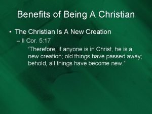 The benefits of being a christian