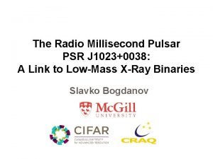 The Radio Millisecond Pulsar PSR J 10230038 A