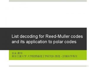 List decoding for ReedMuller codes and its application