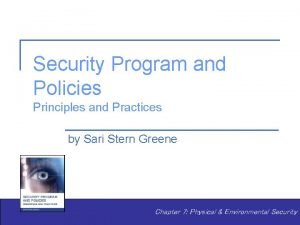 Security Program and Policies Principles and Practices by
