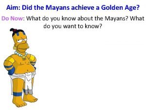 What did the mayans achieve